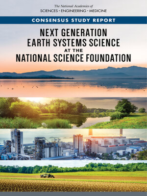 cover image of Next Generation Earth Systems Science at the National Science Foundation